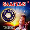 Vinay Sharma & Arpan Bawa - Saaiyan - Single